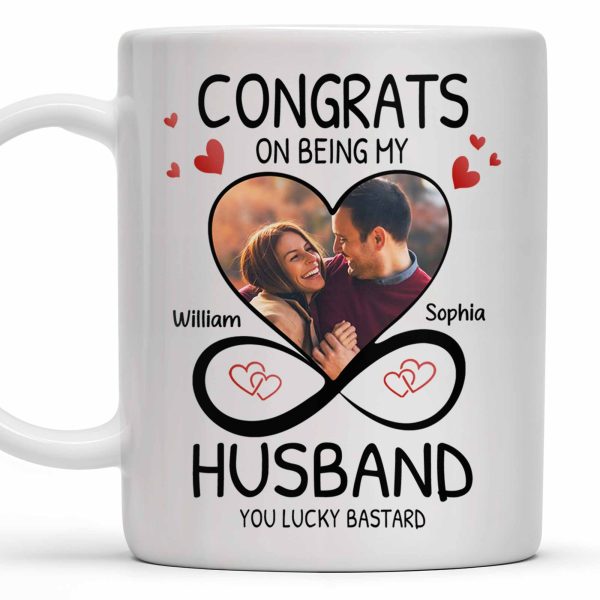 Congrats On Being My Husband With Hearts And Infinite Loop Design - Personalized Custom Coffee Mug - CPL437_MG Congrats On Being My Husband With Hearts And Infinite Loop Design - Personalized Custom Coffee Mug - CPL437_MG