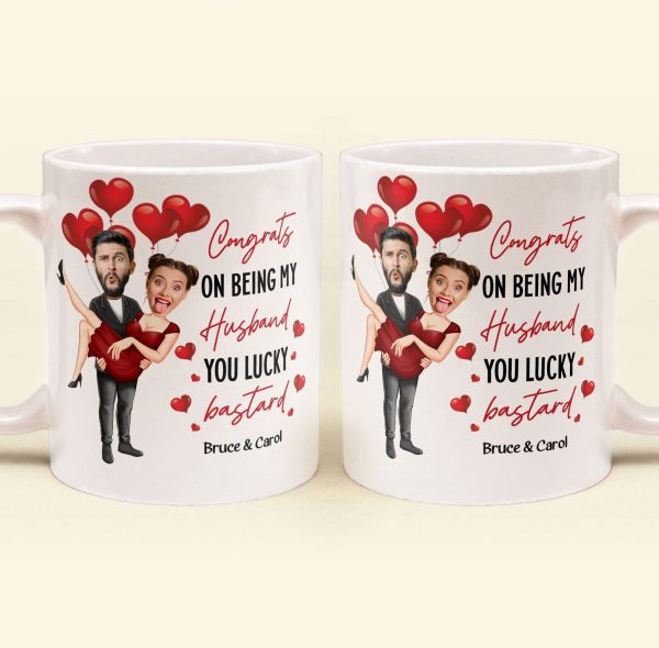 Congrats On Being My Husband You Lucky Bastard - Personalized Photo Mug Congrats On Being My Husband You Lucky Bastard - Personalized Photo Mug