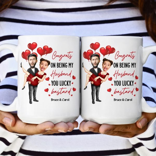 Congrats On Being My Husband You Lucky Bastard - Personalized Photo Mug Congrats On Being My Husband You Lucky Bastard - Personalized Photo Mug