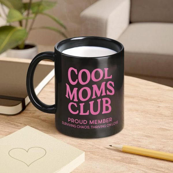 Cool Moms Club Coffee Mug Funny Mom Gift for New Mom Wife Sister Best Friend, Mothers Day Birthday Gift for Mom