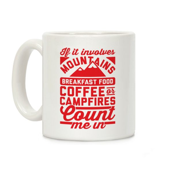 Count Me In Coffee Mug Count Me In Coffee Mug