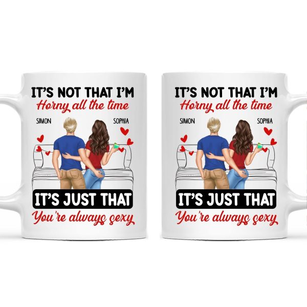 Couple Backside It's Just You Always Sexy - Gift For Couples - Personalized Mug Couple Backside It's Just You Always Sexy - Gift For Couples - Personalized Mug