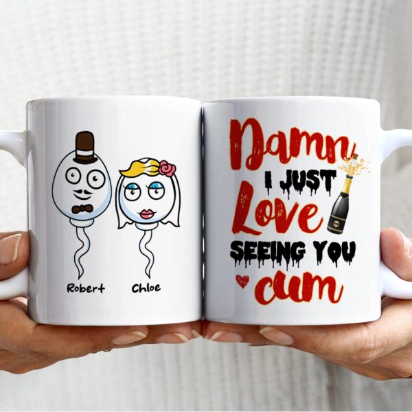 Couple, Damn I Just Love Seeing You Cum, Personalized Mug, Gift For Couple Couple, Damn I Just Love Seeing You Cum, Personalized Mug, Gift For Couple