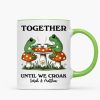 Couple Gift Together Until We Croak Frog Couple Anniversary Gift Personalized Mug Couple Gift Together Until We Croak Frog Couple Anniversary Gift Personalized Mug