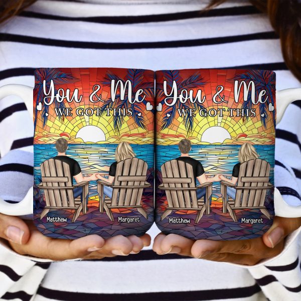 Couple Gift You & Me We Got This - Personalized Mug Couple Gift You & Me We Got This - Personalized Mug
