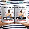 Couple Kissing I Like My Coffee Hot & Inside Me - Gift For Couples - Personalized Mug Couple Kissing I Like My Coffee Hot & Inside Me - Gift For Couples - Personalized Mug