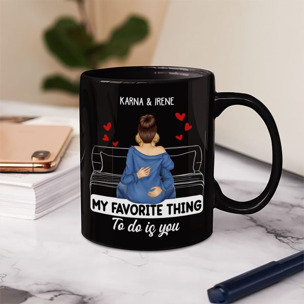 Couple Kissing My Favorite Thing To Do Is You - Gift For Couples - Personalized Mug Couple Kissing My Favorite Thing To Do Is You - Gift For Couples - Personalized Mug