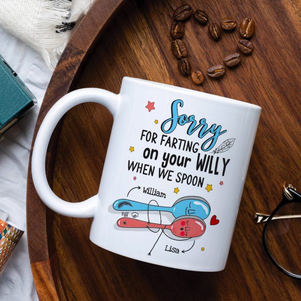 Couple Sorry For Farting On Your Willy When We Spoon - Personalized White Mug Couple Sorry For Farting On Your Willy When We Spoon - Personalized White Mug