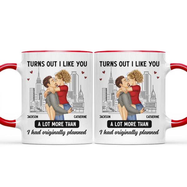 Couple Turns Out I Like You A Lot More - Gift For Couples - Personalized Accent Mug Couple Turns Out I Like You A Lot More - Gift For Couples - Personalized Accent Mug