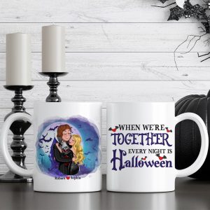 Couple, When We're Together Every Night, Personalized Coffee Mug, Halloween Gifts For Couple