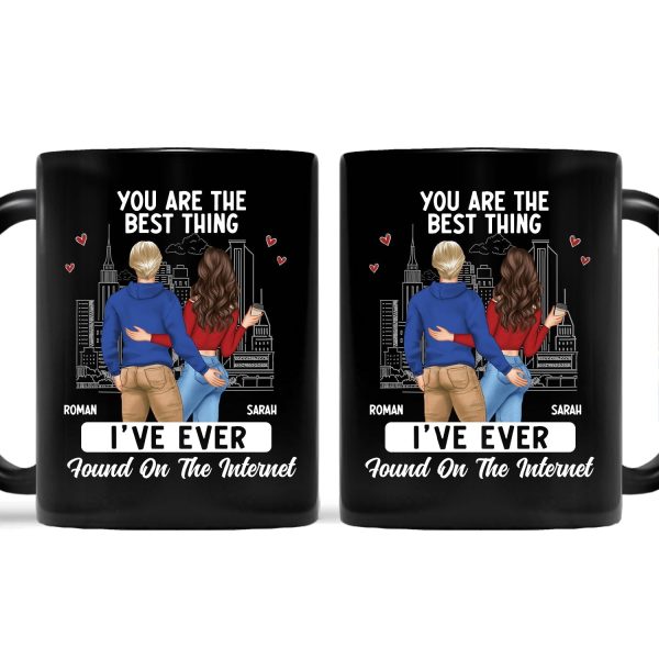 Couple You Are The Best Thing I Have Found Online - Gift For Couples - Personalized Mug Couple You Are The Best Thing I Have Found Online - Gift For Couples - Personalized Mug