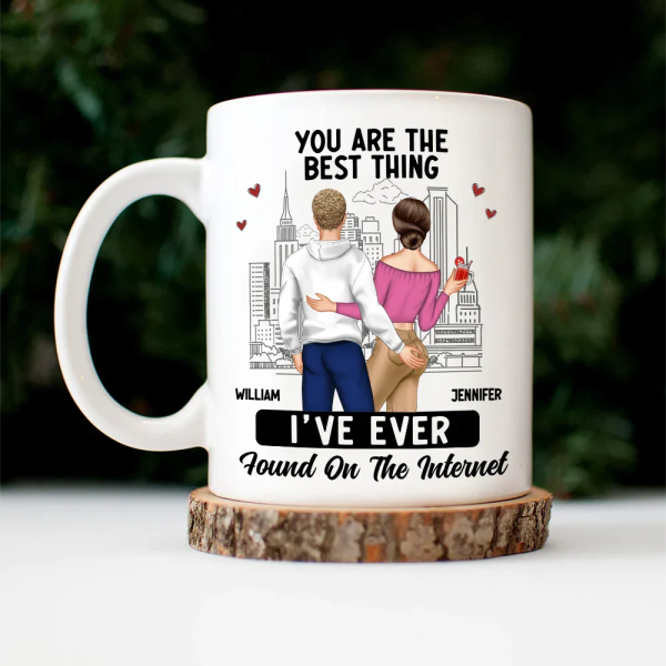 Couple You Are The Best Thing I Have Found Online - Gift For Couples - Personalized Mug Couple You Are The Best Thing I Have Found Online - Gift For Couples - Personalized Mug