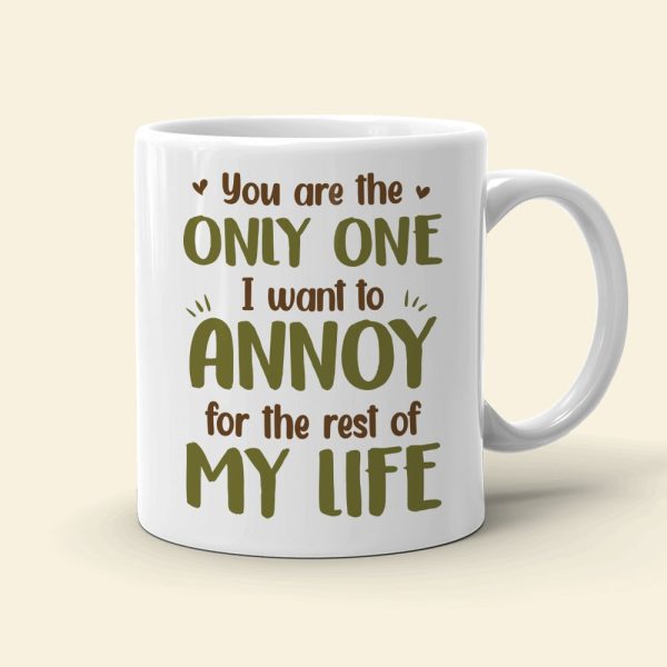 Couple, You're The Only One, Personalized Mug, Gift For Couple, 01ACDT080723HH