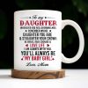 Courage And Love Message From Mom To Daughter - Personalized Custom Coffee Mug - DAU102_MG Courage And Love Message From Mom To Daughter - Personalized Custom Coffee Mug - DAU102_MG