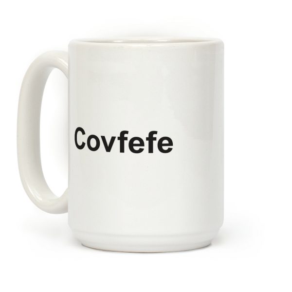 Covfefe Coffee Mug Covfefe Coffee Mug