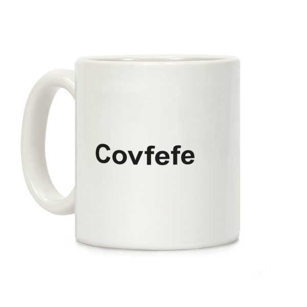 Covfefe Coffee Mug Covfefe Coffee Mug