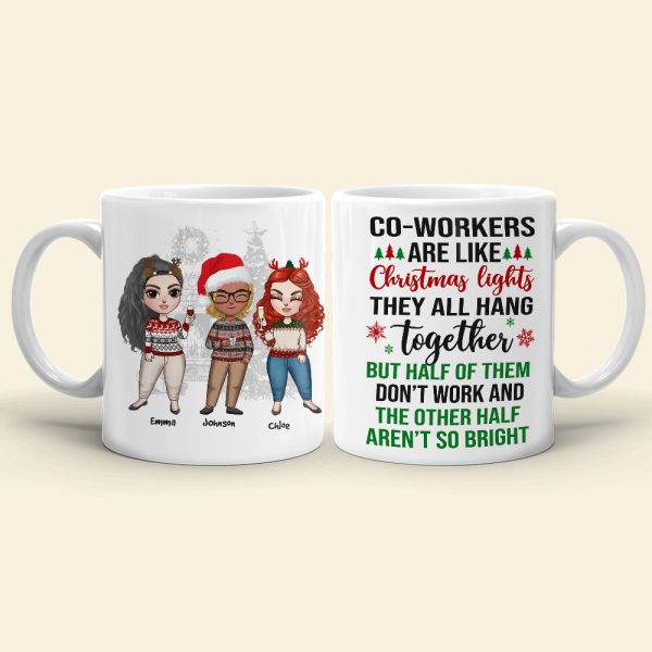 Coworkers Are Like Christmas Lights, Personalized Coworkers Christmas Mug, Christmas Gift Coworkers Are Like Christmas Lights, Personalized Coworkers Christmas Mug, Christmas Gift
