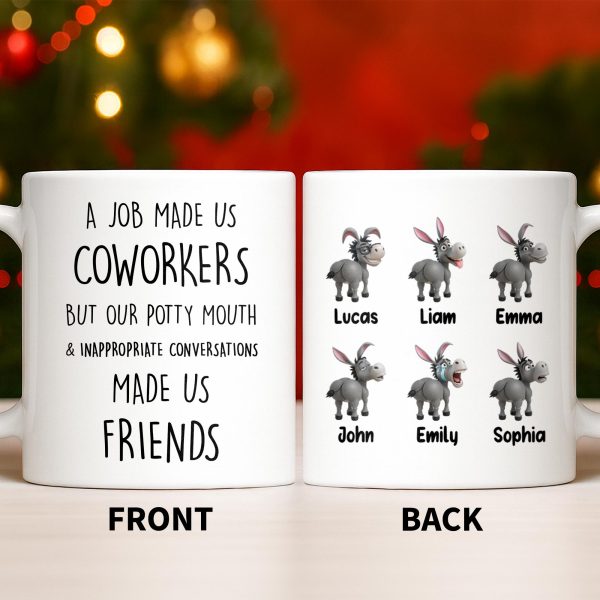 Coworkers To Friends With Potty Mouth & Conversations - Personalized Custom Coffee Mug - COL125_MG Coworkers To Friends With Potty Mouth & Conversations - Personalized Custom Coffee Mug - COL125_MG