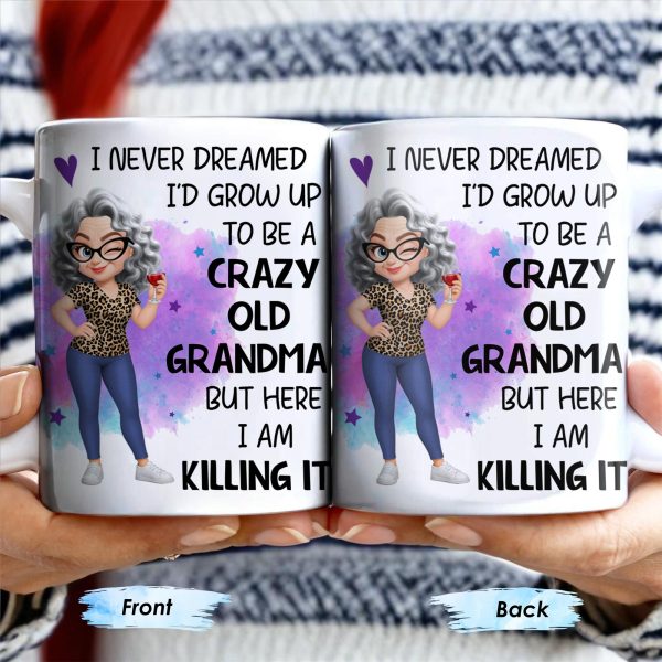 Crazy Old Grandma Killing It Cartoon - Personalized Custom Coffee Mug - GRM105_MG Crazy Old Grandma Killing It Cartoon - Personalized Custom Coffee Mug - GRM105_MG