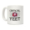 Critical Yeet Coffee Mug Critical Yeet Coffee Mug