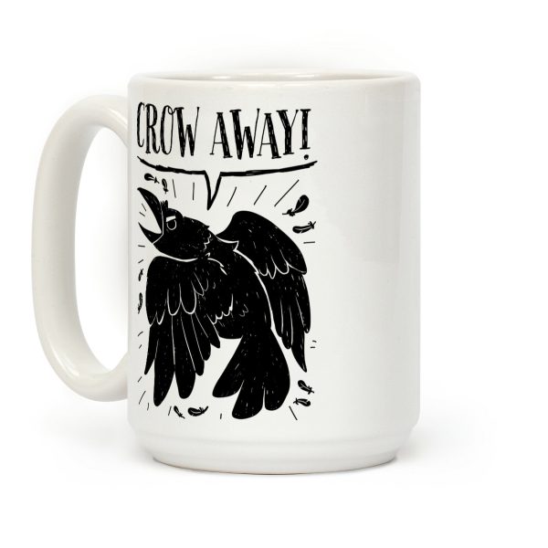 Crow Away Coffee Mug