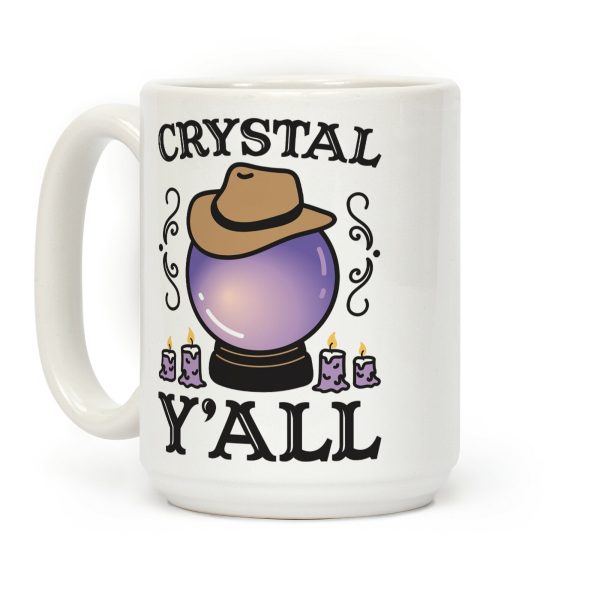 Crystal Y'all Coffee Mug Crystal Y'all Coffee Mug