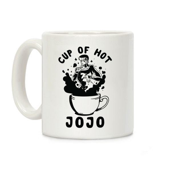 Cup Of Hot JOJO Coffee Mug Cup Of Hot JOJO Coffee Mug