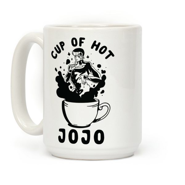 Cup Of Hot JOJO Coffee Mug Cup Of Hot JOJO Coffee Mug