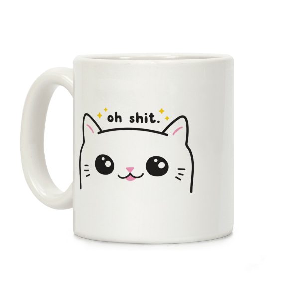 Cuss Cat Oh Shit Coffee Mug Cuss Cat Oh Shit Coffee Mug