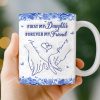 Custom 3D Inflated Effect Printed Mug - Personalized Birthday Gifts For Mom, Daughter - Grateful For You Always Custom 3D Inflated Effect Printed Mug - Personalized Birthday Gifts For Mom, Daughter - Grateful For You Always