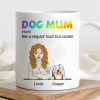 Custom Dog Mum Mug 'Like a Regular Mum But Cooler' Personalized Ceramic Coffee Mug Ideal Gift for Dog Mums Custom Dog Mum Mug 'Like a Regular Mum But Cooler' Personalized Ceramic Coffee Mug Ideal Gift for Dog Mums