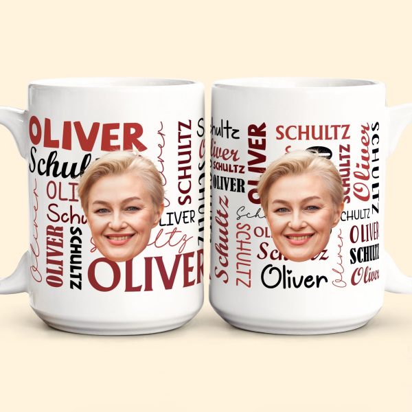 Custom Funny Face Signature Style - Personalized Photo Mug Custom Funny Face Signature Style - Personalized Photo Mug