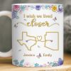 Custom Long Distance Mug - Personalized Best Friend Birthday Gifts For Women, Besties, Sisters, BFF - Different Places Same Bond Custom Long Distance Mug - Personalized Best Friend Birthday Gifts For Women, Besties, Sisters, BFF - Different Places Same Bond