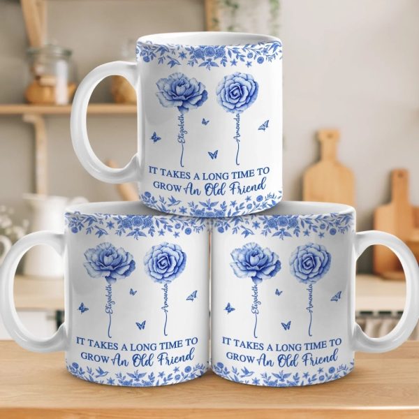 Custom Mug - Personalized Best Friend Birthday Gifts For Women - Blooms Of A Timeless Friendship Custom Mug - Personalized Best Friend Birthday Gifts For Women - Blooms Of A Timeless Friendship