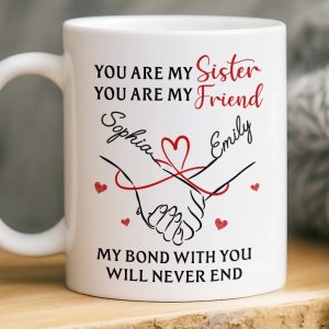 Custom Mug - Personalized Birthday Gifts For Besties, Sisters, BFF, Family - Sip With A Smile