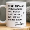 Custom Mug - Personalized Birthday Gifts For Brother, Sister - You Are Truly A Gift Custom Mug - Personalized Birthday Gifts For Brother, Sister - You Are Truly A Gift