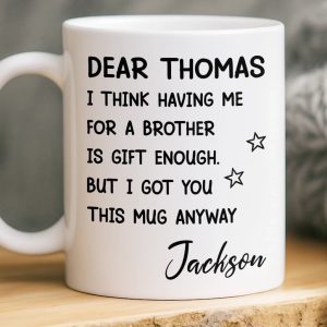 Custom Mug - Personalized Birthday Gifts For Brother, Sister - You Are Truly A Gift