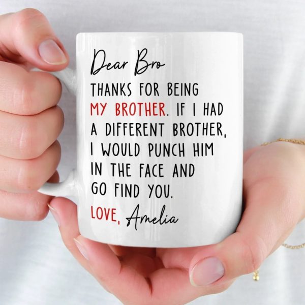 Custom Mug - Personalized Birthday Gifts For Brother, Sister - You Make My World Brighter Custom Mug - Personalized Birthday Gifts For Brother, Sister - You Make My World Brighter