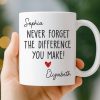 Custom Mug - Personalized Birthday Gifts For Coworker, Work Bestie - Never Forget The Difference You Make Custom Mug - Personalized Birthday Gifts For Coworker, Work Bestie - Never Forget The Difference You Make