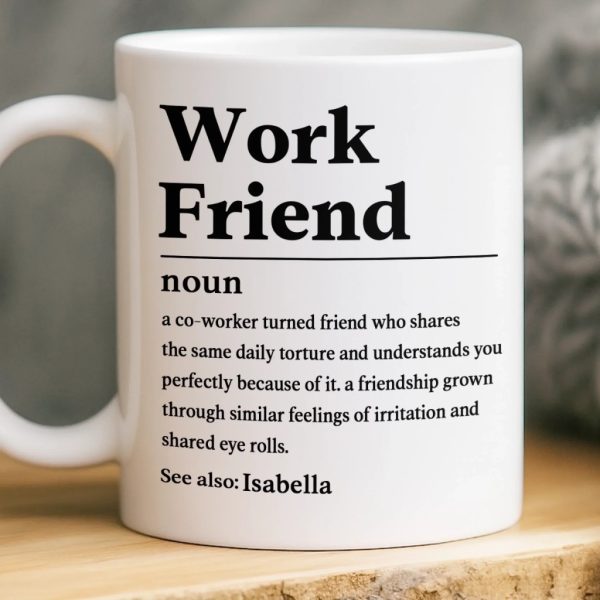 Custom Mug - Personalized Birthday Gifts For Coworker, Work Bestie - Work Friend Custom Mug - Personalized Birthday Gifts For Coworker, Work Bestie - Work Friend