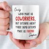 Custom Mug - Personalized Birthday Gifts For Coworker, Work Bestie - Work Made Us Coworkers Custom Mug - Personalized Birthday Gifts For Coworker, Work Bestie - Work Made Us Coworkers