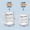 Custom Mug - Personalized Birthday Gifts For Dog Lovers, Dog Dad And Mom - Certified Dog Dad Life