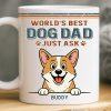 Custom Mug - Personalized Birthday Gifts For Dog Lovers, Dog Dad And Mom - Life Feels Better With Pets Custom Mug - Personalized Birthday Gifts For Dog Lovers, Dog Dad And Mom - Life Feels Better With Pets
