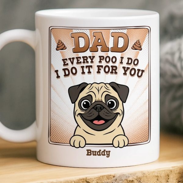 Custom Mug - Personalized Birthday Gifts For Dog Lovers, Dog Dad And Mom - True Service Dog Custom Mug - Personalized Birthday Gifts For Dog Lovers, Dog Dad And Mom - True Service Dog