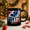 Custom Name 250 Years of American Independence Patriot Black Mug LM32 895149 Custom Name 250 Years of American Independence Patriot Black Mug LM32 895149