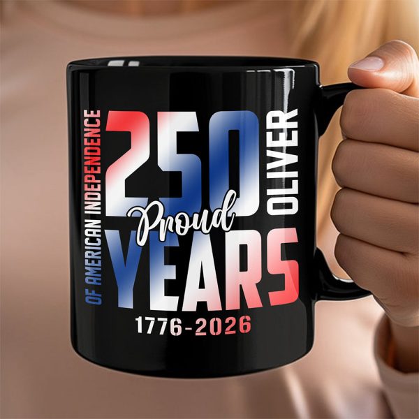 Custom Name 250 Years of American Independence Patriot Black Mug LM32 895149 Custom Name 250 Years of American Independence Patriot Black Mug LM32 895149