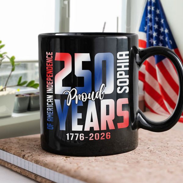 Custom Name 250 Years of American Independence Patriot Black Mug LM32 895149 Custom Name 250 Years of American Independence Patriot Black Mug LM32 895149