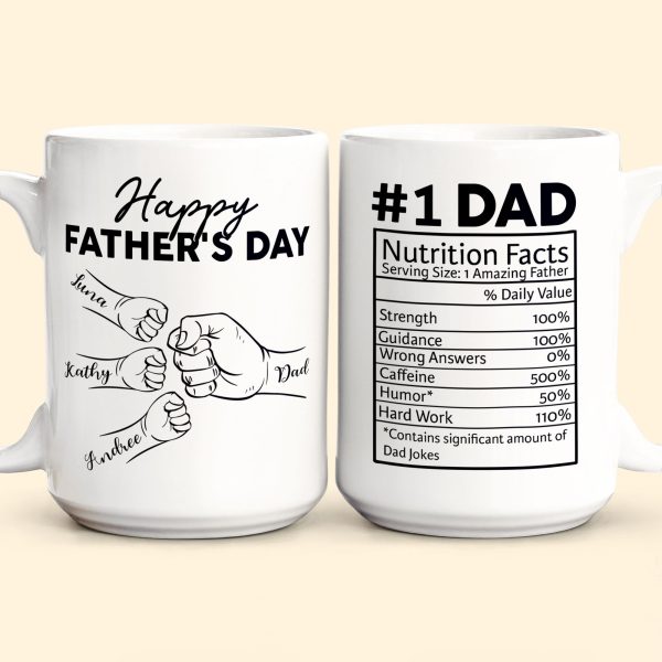 Custom Name Dad Nutrition Facts Hand Bump Happy Father's Day - Personalized Mug Custom Name Dad Nutrition Facts Hand Bump Happy Father's Day - Personalized Mug