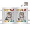 Custom Photo Best Dog Cat Dad Mom Ever - Personalized Mug Custom Photo Best Dog Cat Dad Mom Ever - Personalized Mug