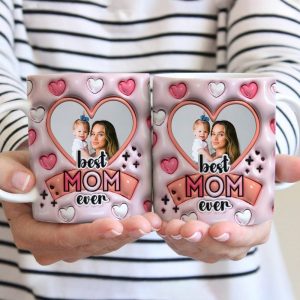Custom Photo Best Mom Ever 3D Inflated Effect Mug Personalized Gift DM01 890925
